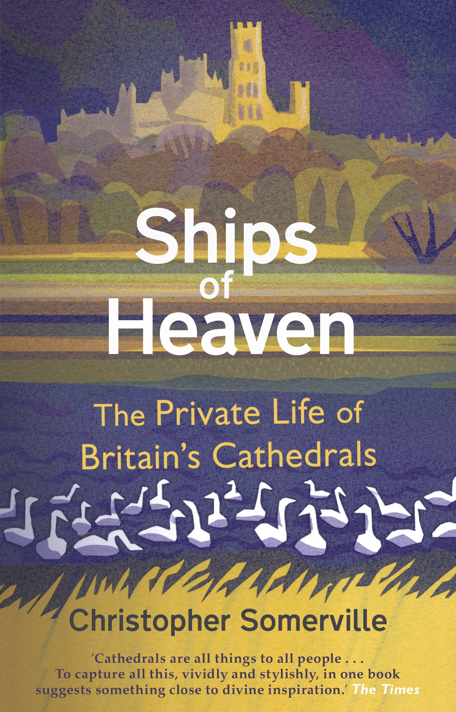 Book “Ships Of Heaven” by Christopher Somerville — March 19, 2020