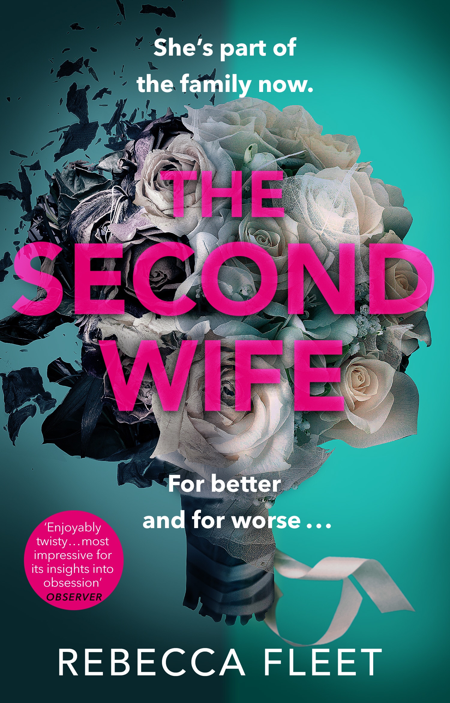 Book “The Second Wife” by Rebecca Fleet — August 20, 2020