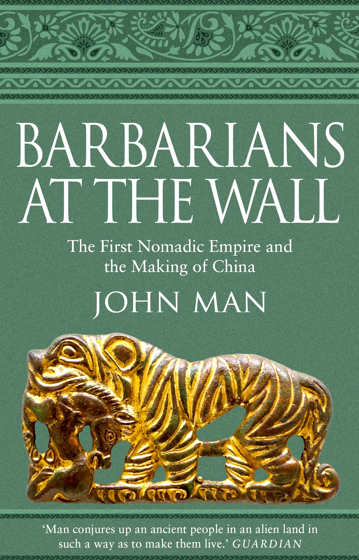 Book “Barbarians at the Wall” by John Man — January 23, 2020