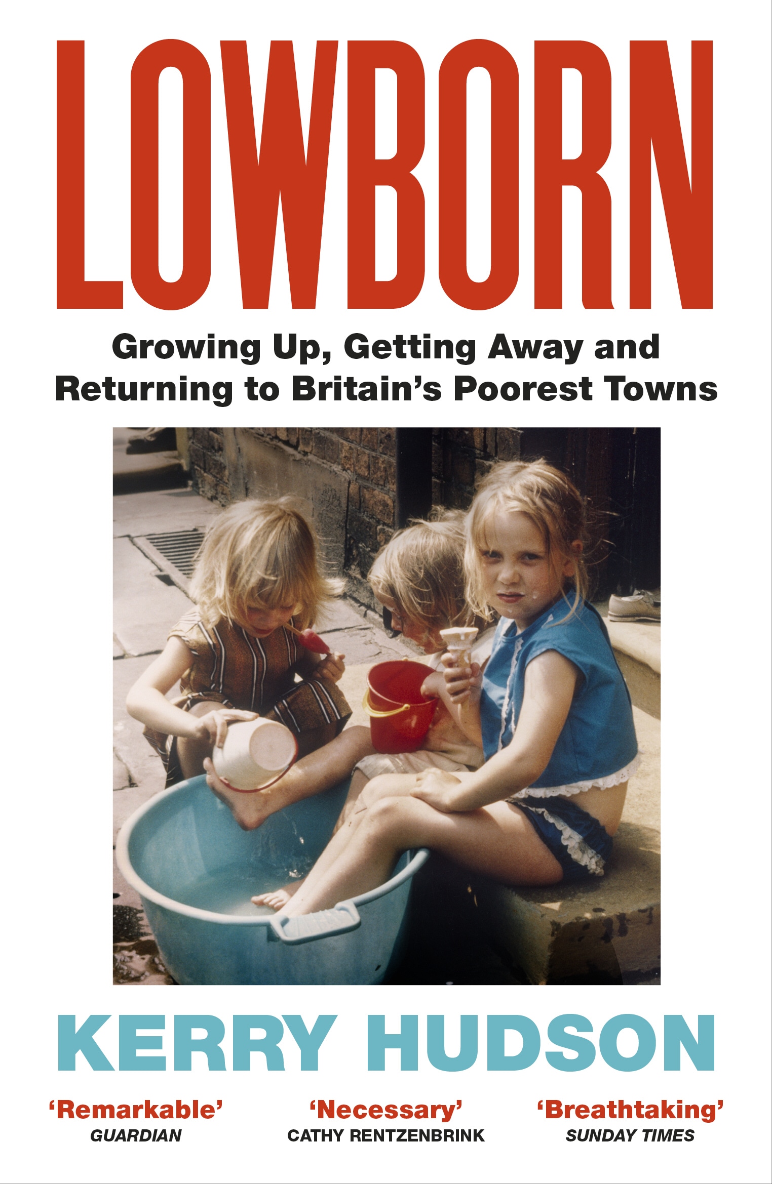 Book “Lowborn” by Kerry Hudson — August 6, 2020