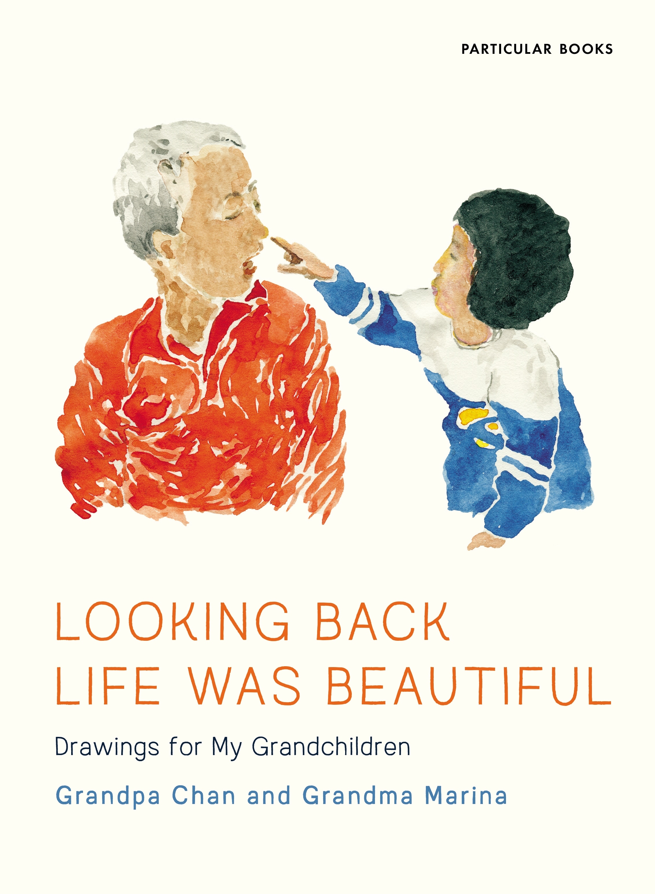 Book “Looking Back Life Was Beautiful” by Grandma Marina, Grandpa Chan — October 20, 2020