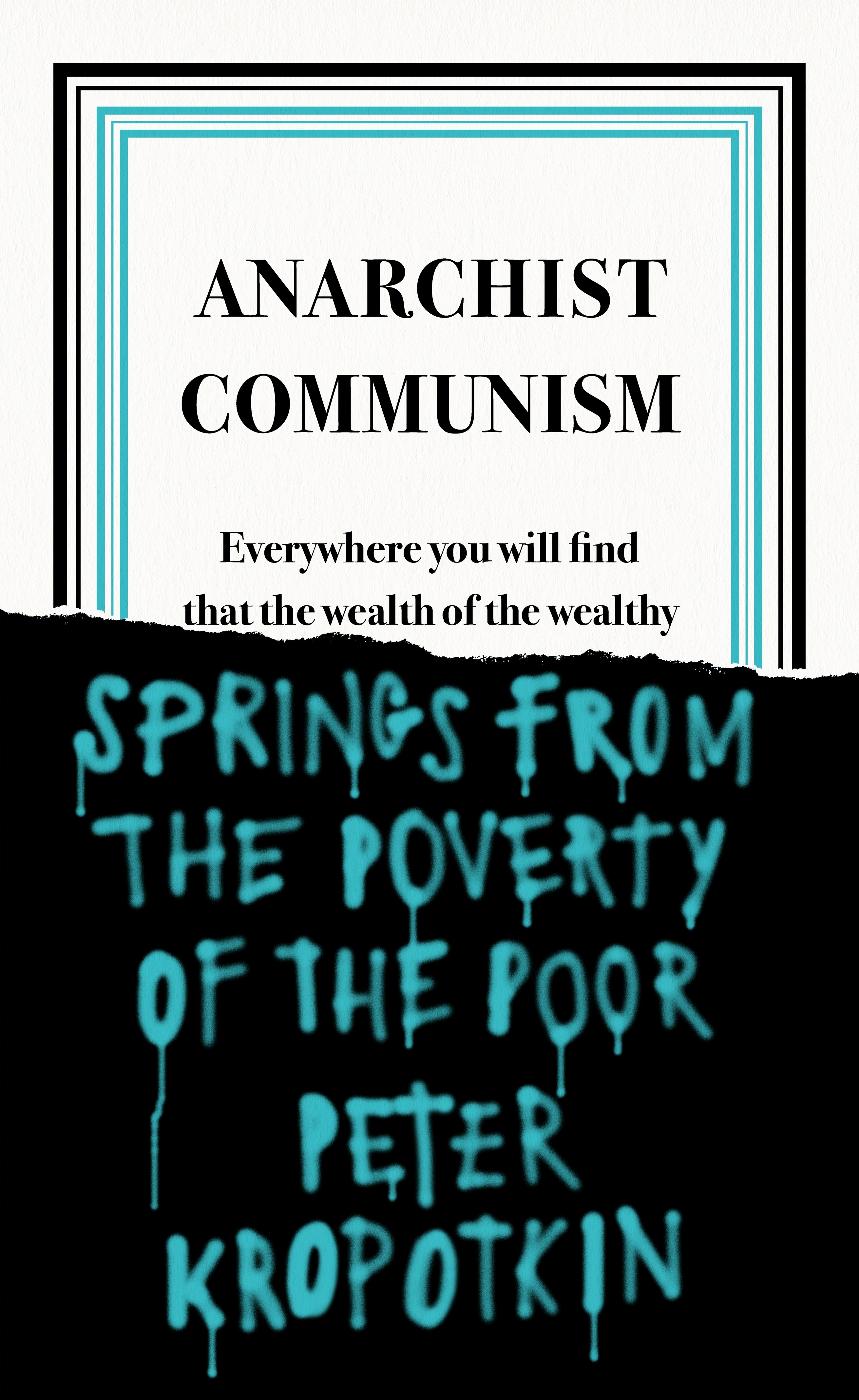 Book “Anarchist Communism” by Peter Kropotkin — September 24, 2020