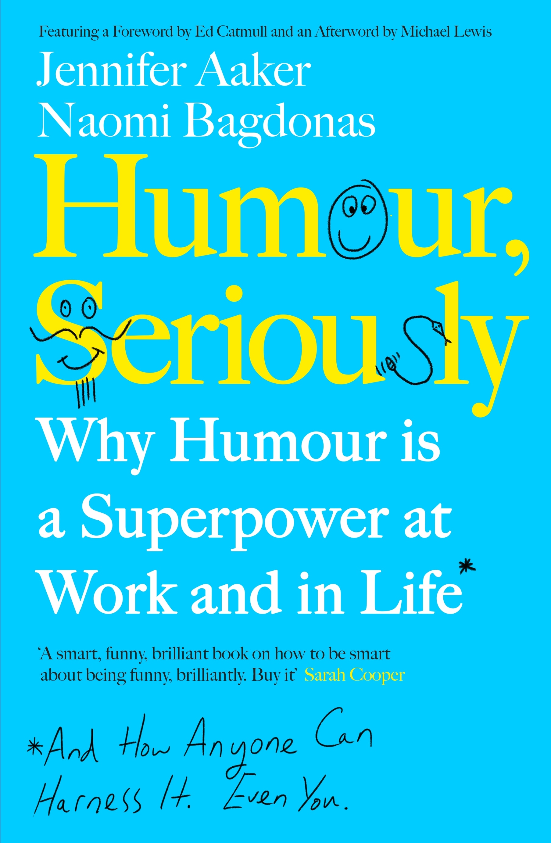 Book “Humour, Seriously” by Jennifer Aaker, Naomi Bagdonas — October 8, 2020