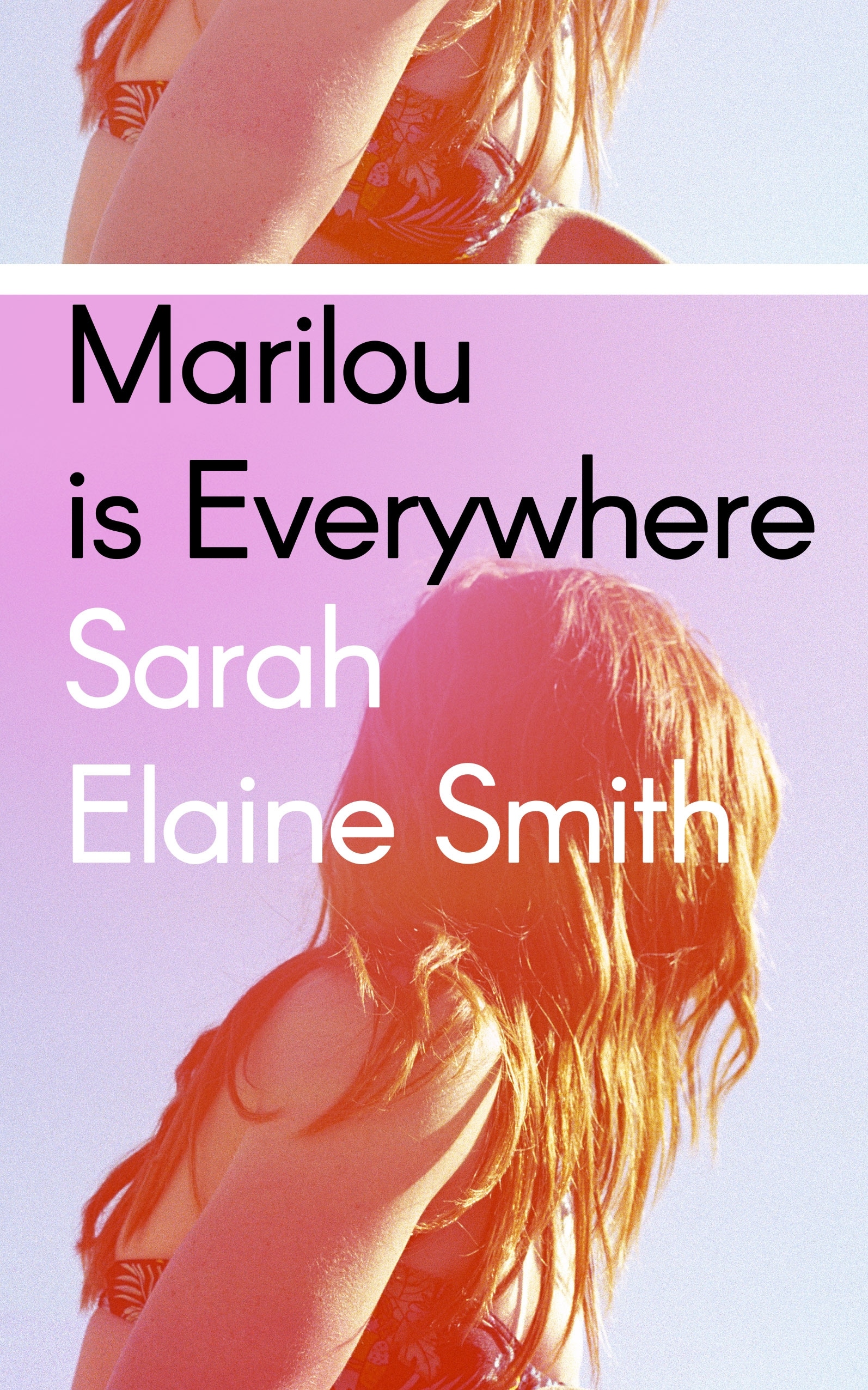 Book “Marilou is Everywhere” by Sarah Elaine Smith — March 26, 2020