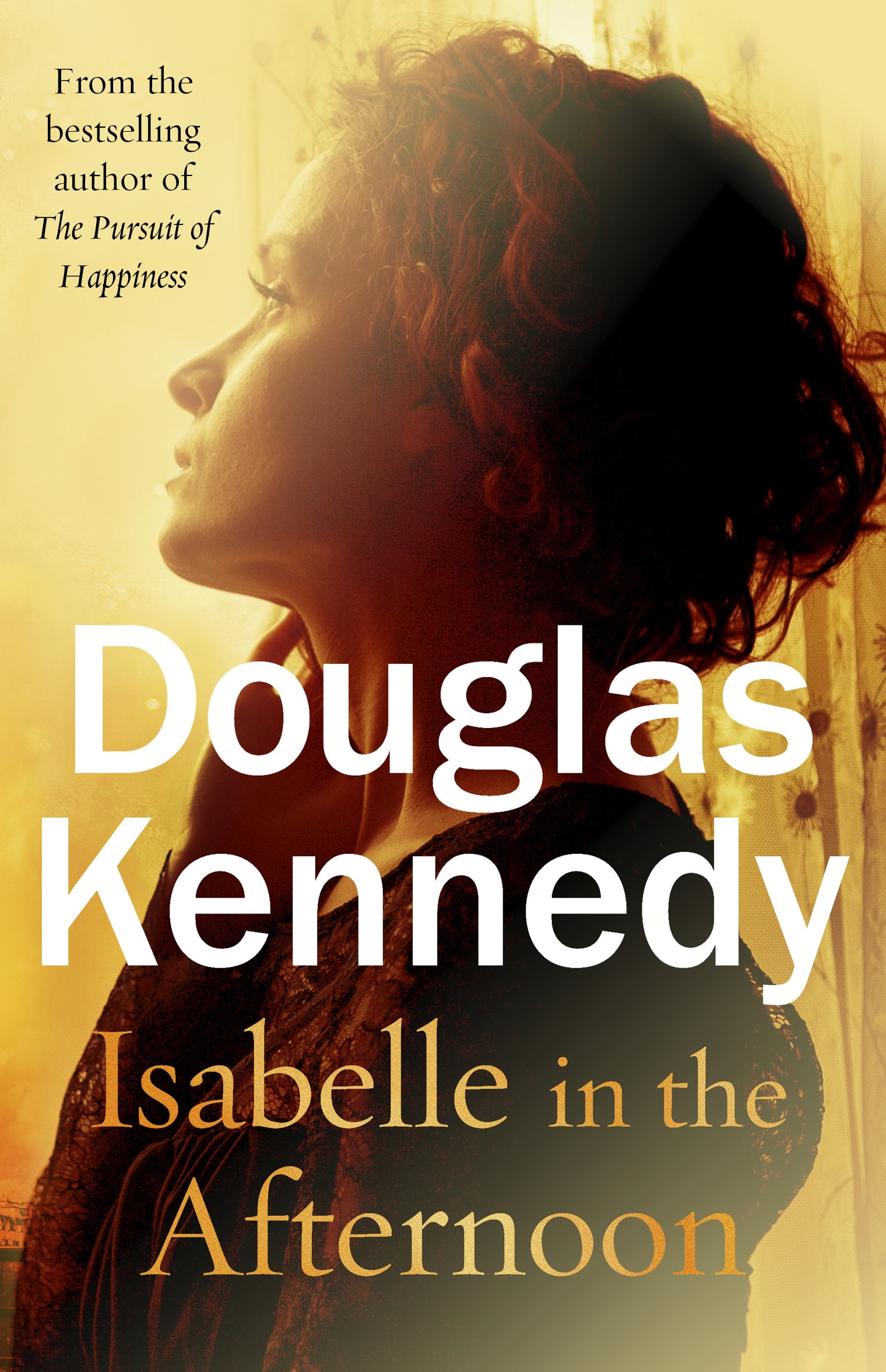 Book “Isabelle in the Afternoon” by Douglas Kennedy — August 6, 2020
