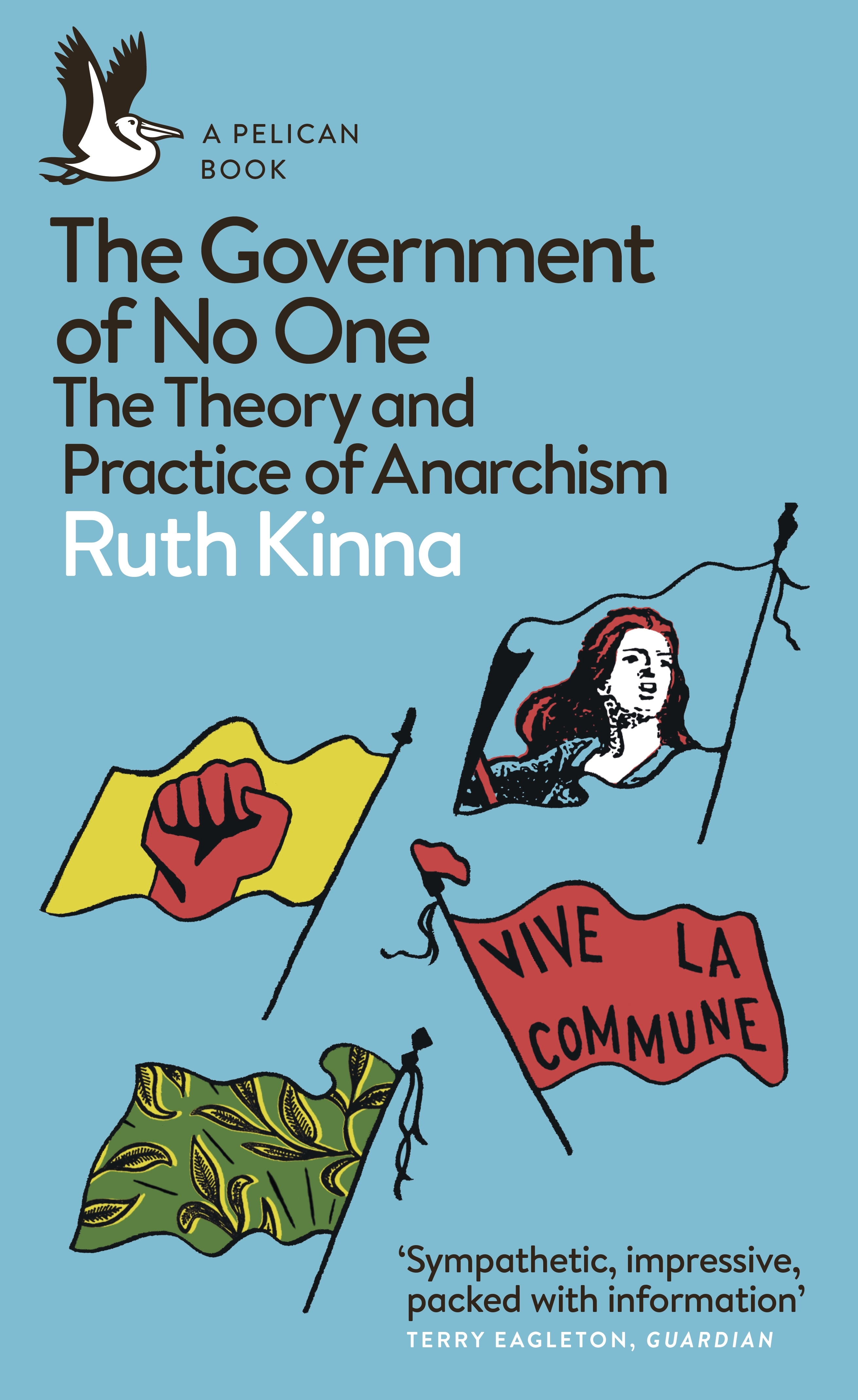 Book “The Government of No One” by Ruth Kinna — August 6, 2020