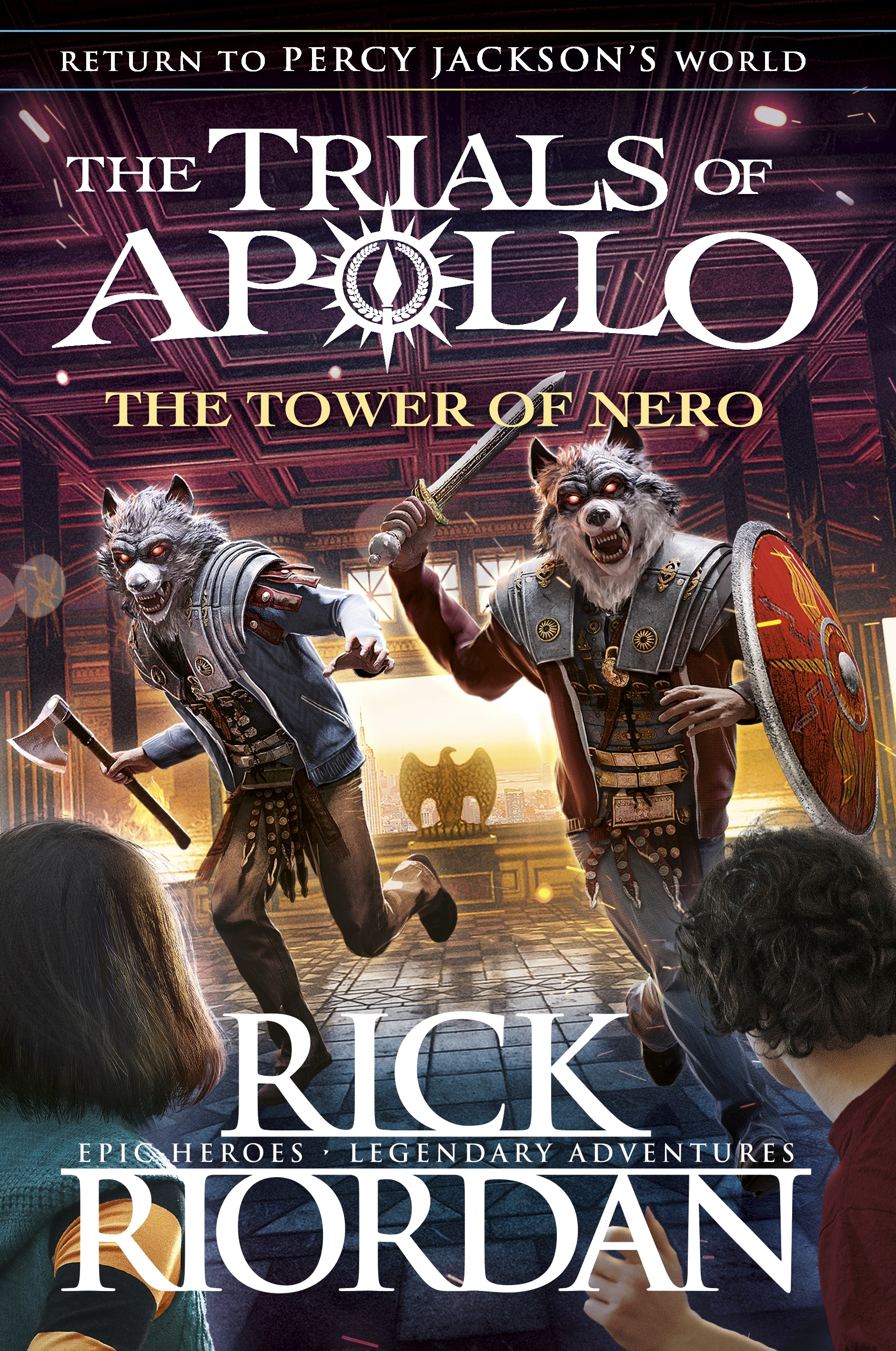 The Tower of Nero (The Trials of Apollo Book 5)