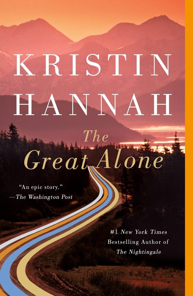 Book “The Great Alone” by Kristin Hannah — September 24, 2019