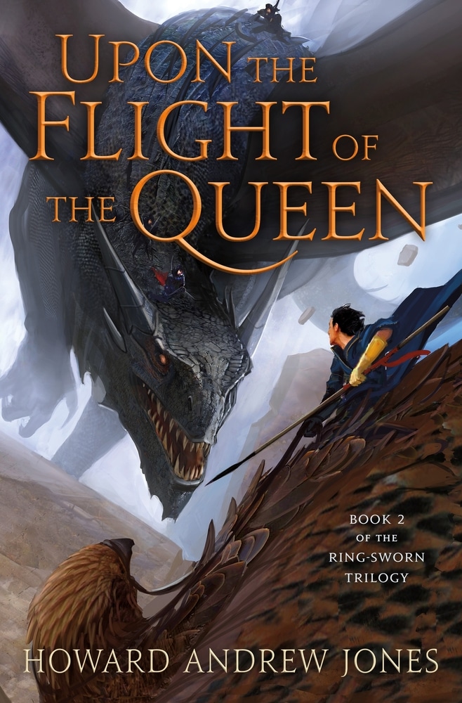 Book “Upon the Flight of the Queen” by Howard Andrew Jones — November 19, 2019