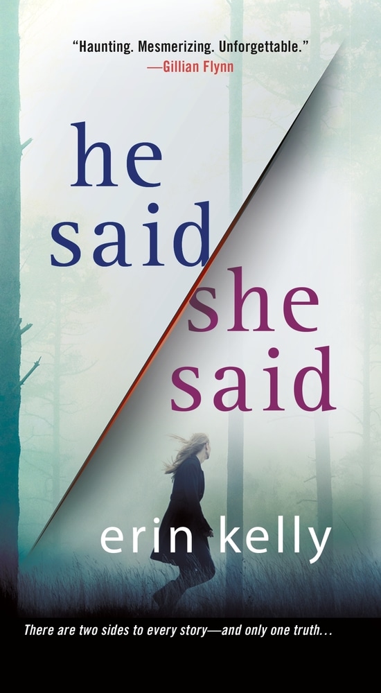 Book “He Said/She Said” by Erin Kelly — November 26, 2019