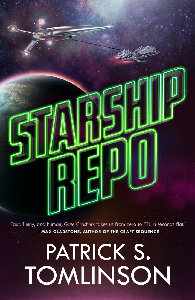 Book “Starship Repo” by Patrick S. Tomlinson — May 21, 2019