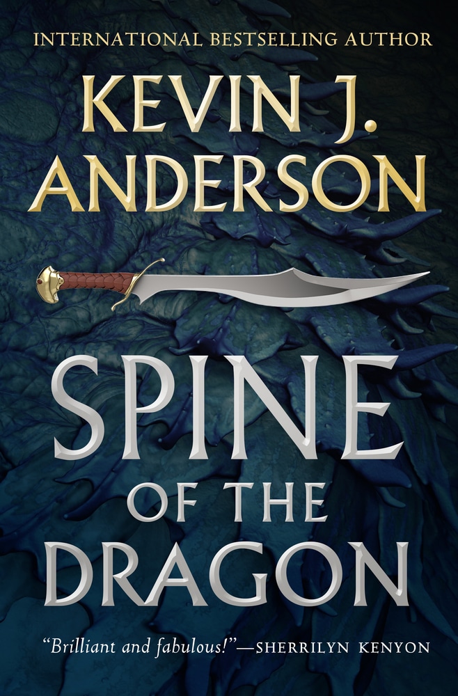 Book “Spine of the Dragon” by Kevin J. Anderson — June 4, 2019