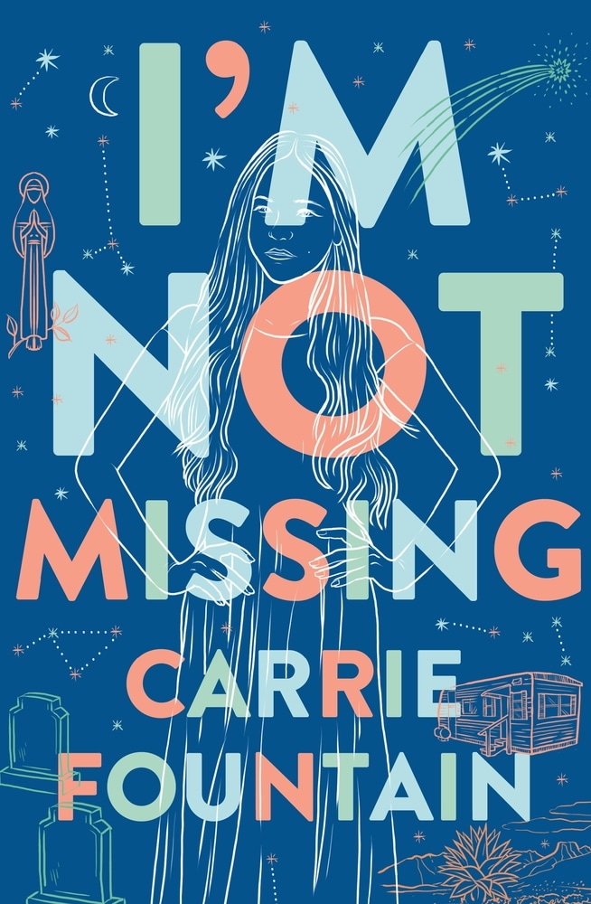 Book “I'm Not Missing” by Carrie Fountain — July 2, 2019
