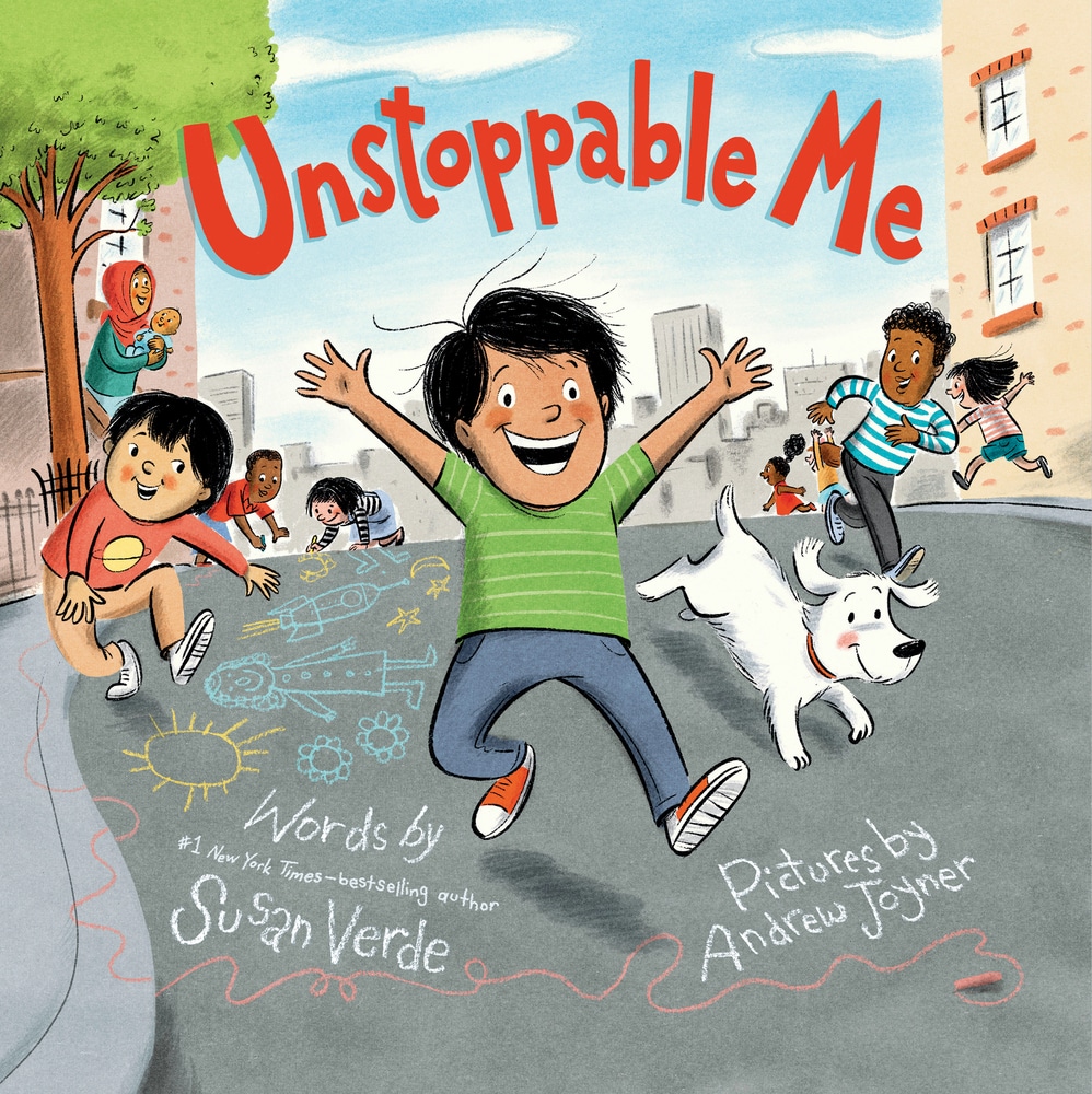 Book “Unstoppable Me” by Susan Verde — July 23, 2019