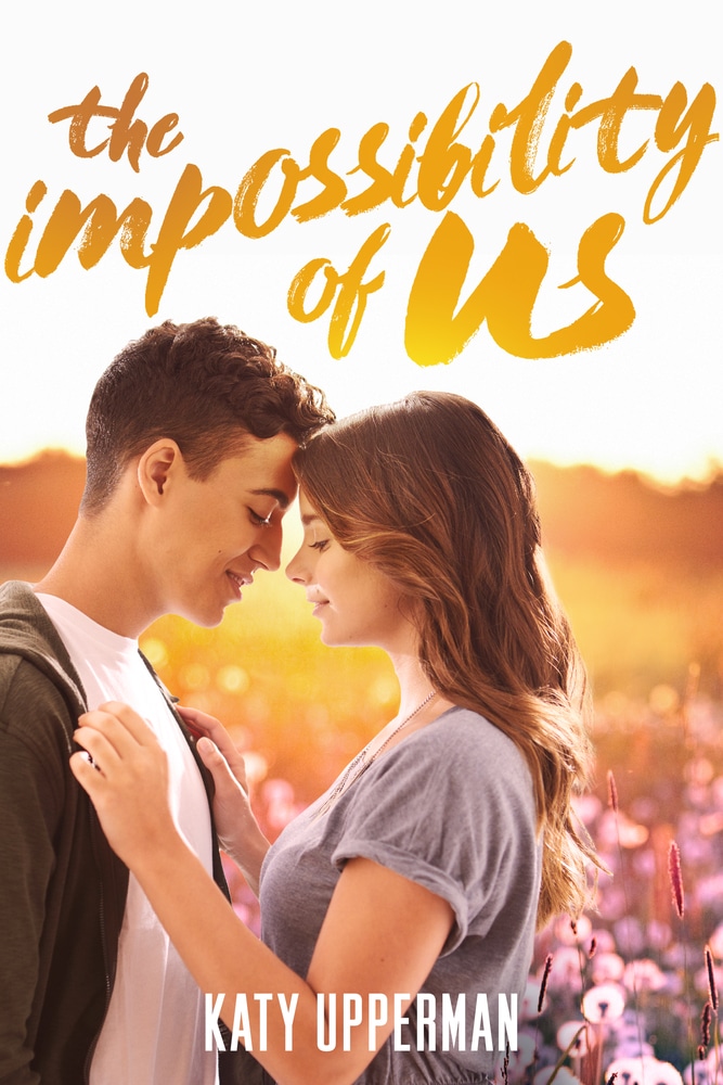 Book “The Impossibility of Us” by Katy Upperman — August 6, 2019