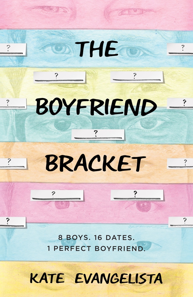 Book “The Boyfriend Bracket” by Kate Evangelista — June 18, 2019