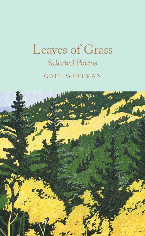 Book “Leaves of Grass” by Walt Whitman — February 5, 2019