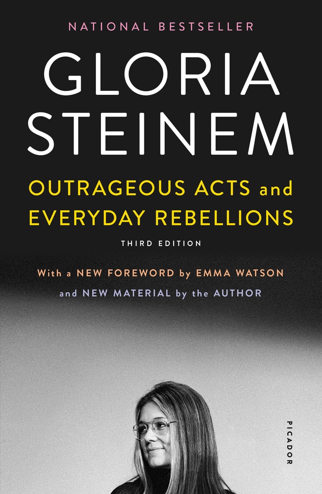 Book “Outrageous Acts and Everyday Rebellions” by Gloria Steinem — February 12, 2019