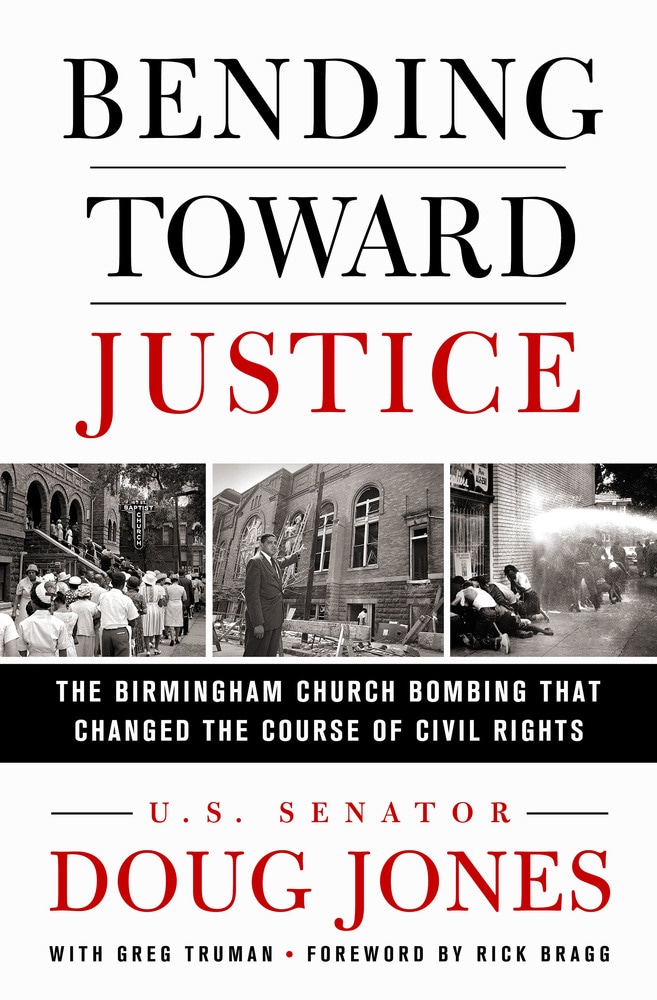 Book “Bending Toward Justice” by Doug Jones — March 5, 2019