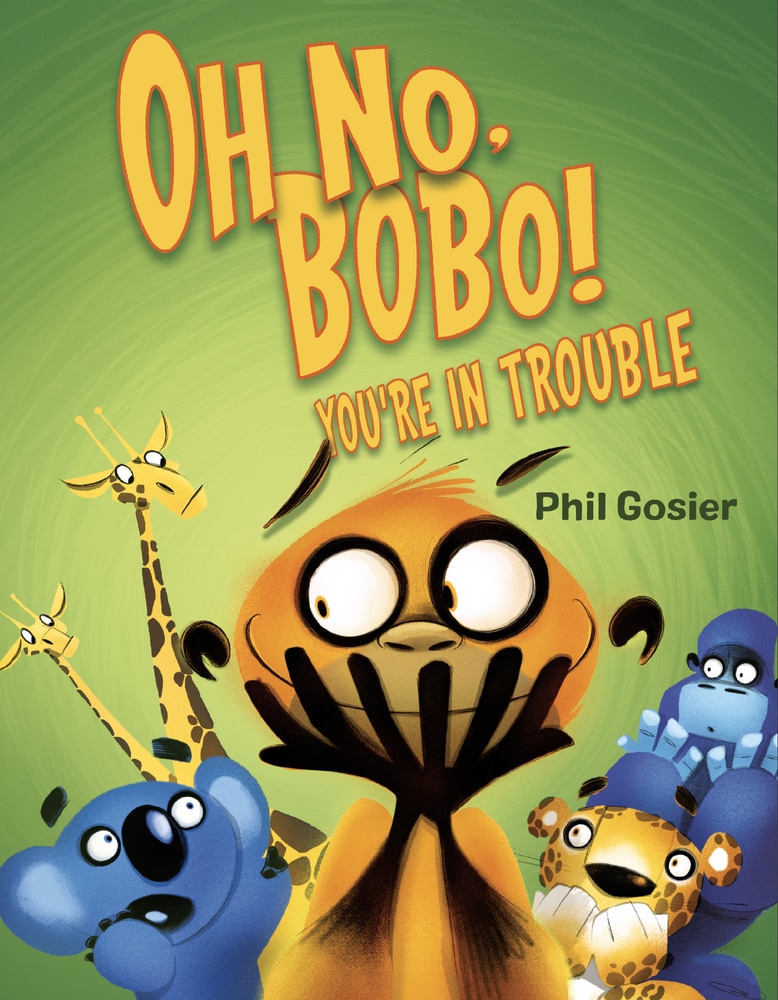 Book “Oh No, Bobo!” by Phil Gosier — January 22, 2019