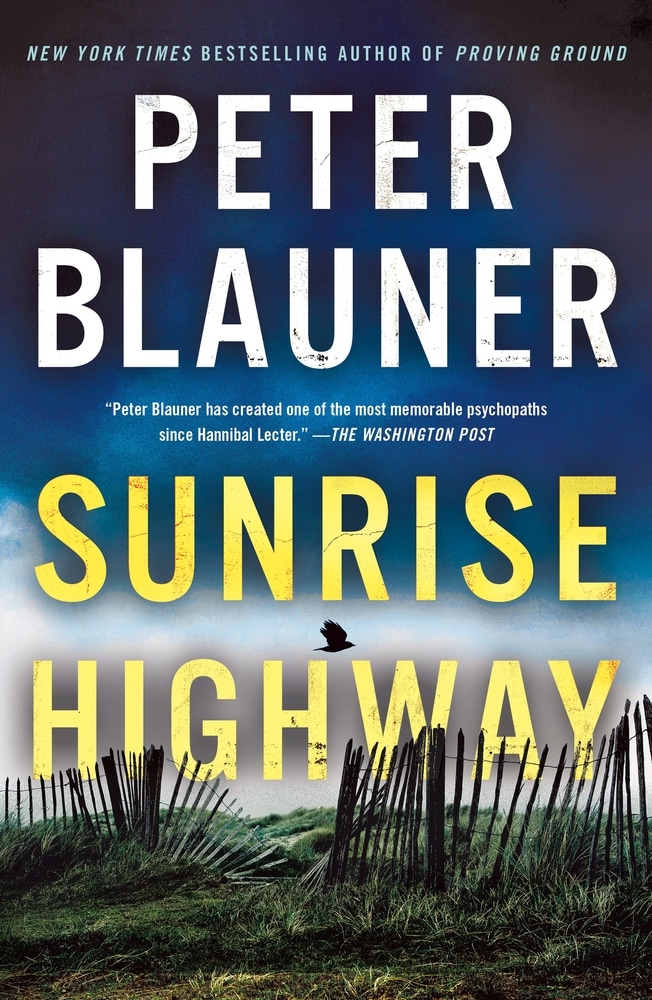 Book “Sunrise Highway” by Peter Blauner — August 6, 2019
