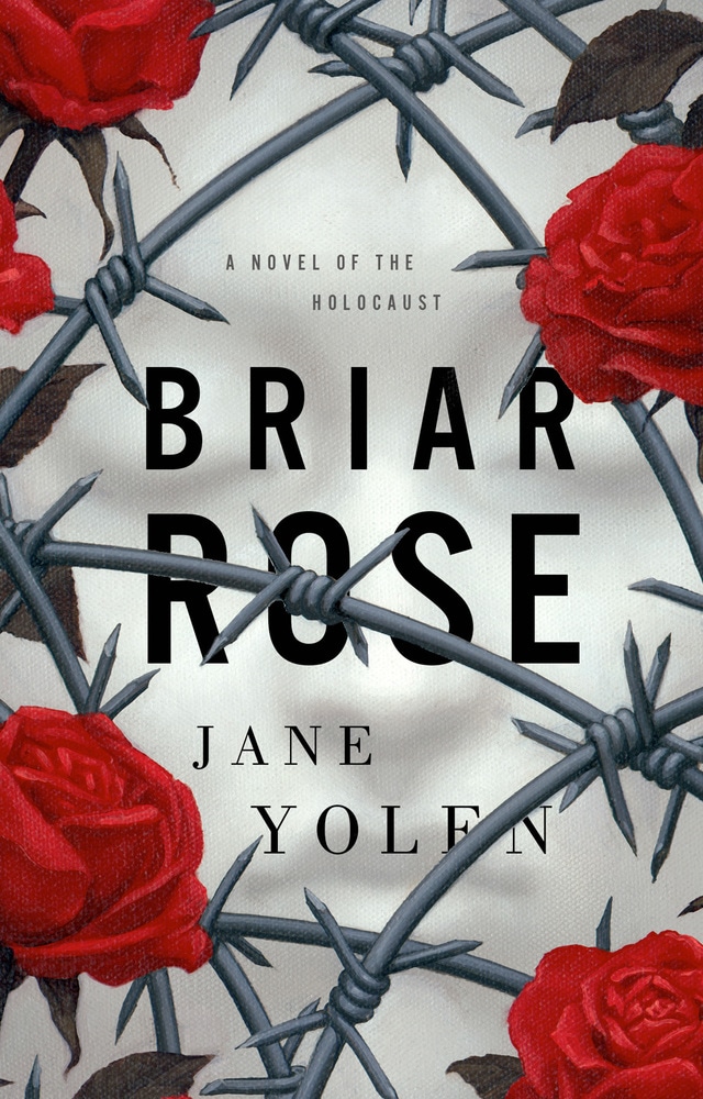 Book “Briar Rose” by Jane Yolen — November 12, 2019