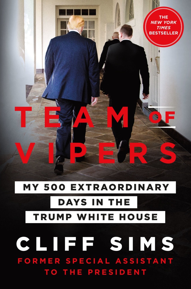 Book “Team of Vipers” by Cliff Sims — January 29, 2019