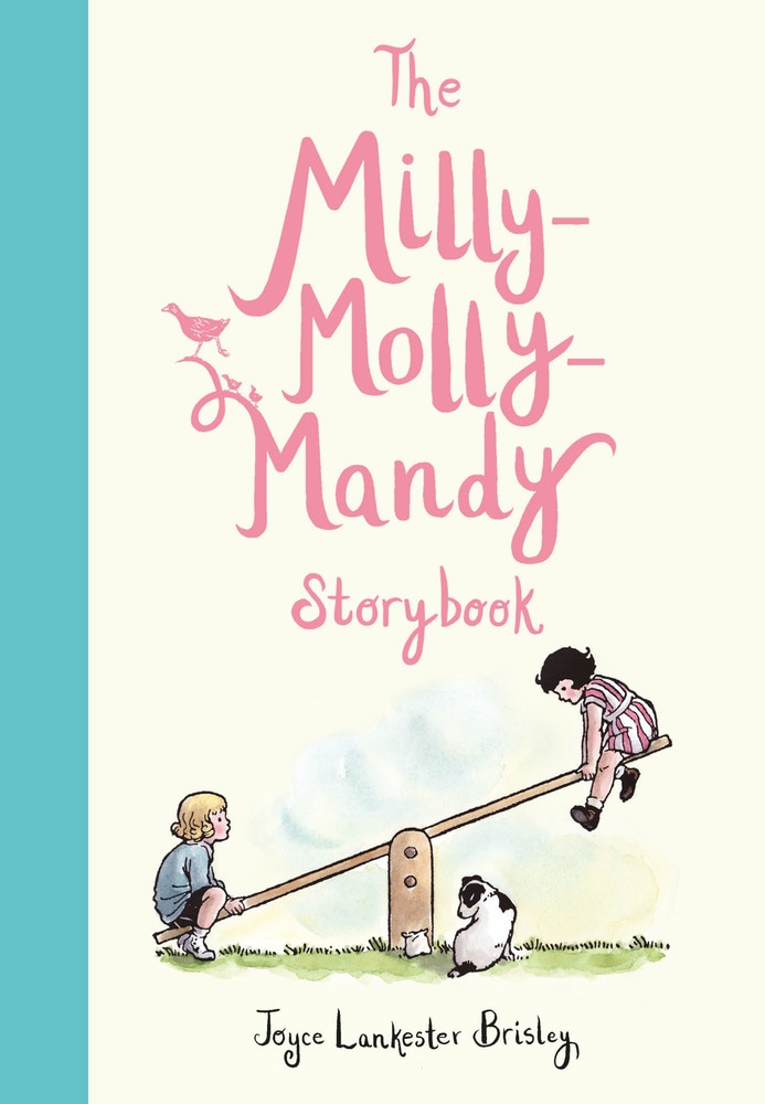 Book “The Milly-Molly-Mandy Storybook” — January 22, 2019