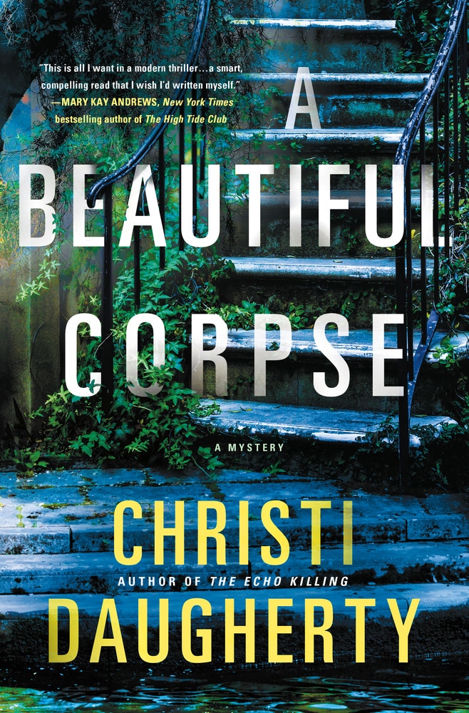 Book “A Beautiful Corpse” by Christi Daugherty — March 12, 2019