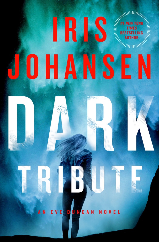 Book “Dark Tribute” by Iris Johansen — March 26, 2019