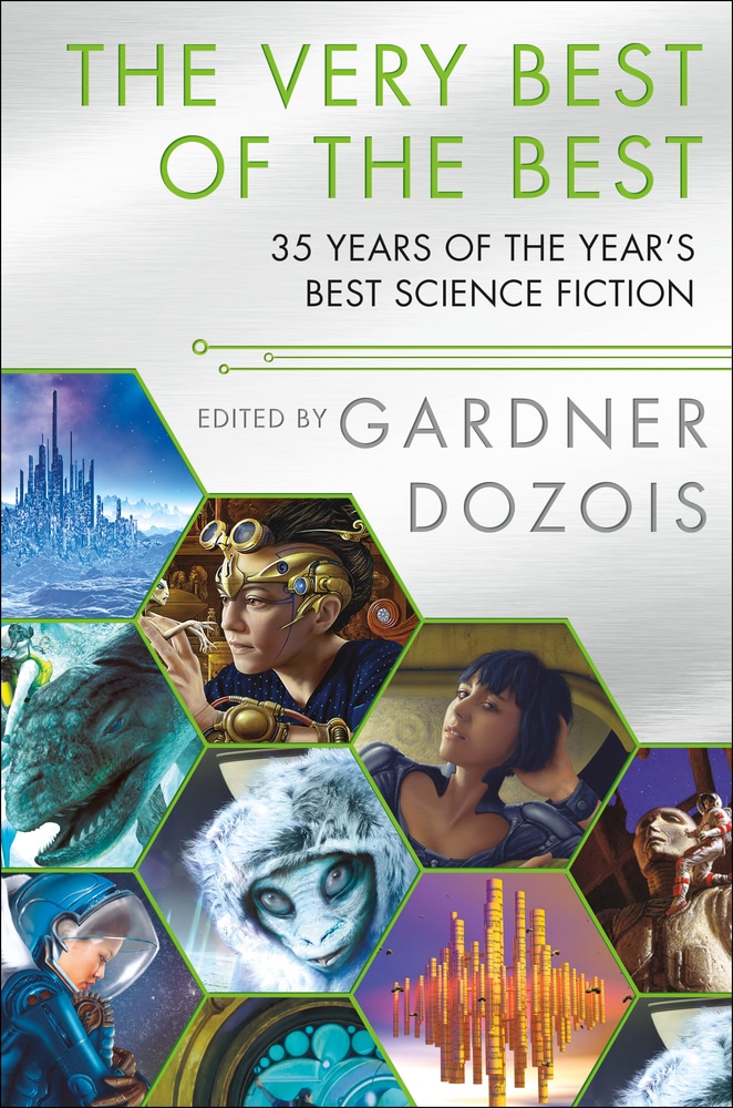 Book “The Very Best of the Best” by Gardner Dozois — February 26, 2019