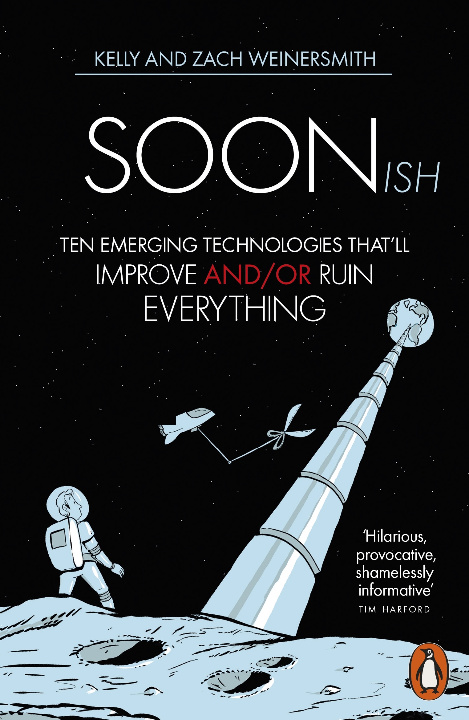 Book “Soonish” by Dr. Kelly Weinersmith, Zach Weinersmith — October 3, 2019