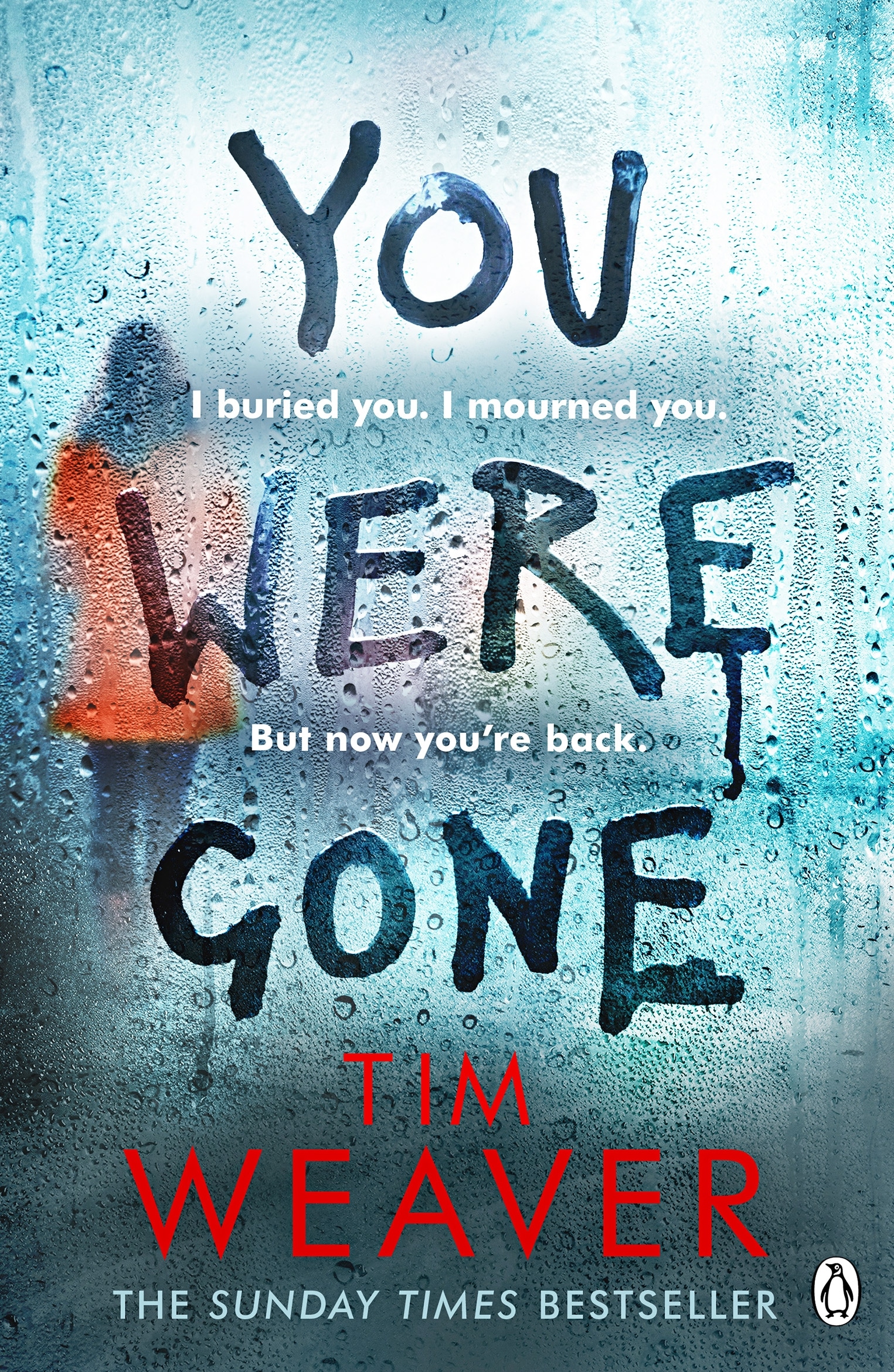 Book “You Were Gone” by Tim Weaver — February 21, 2019