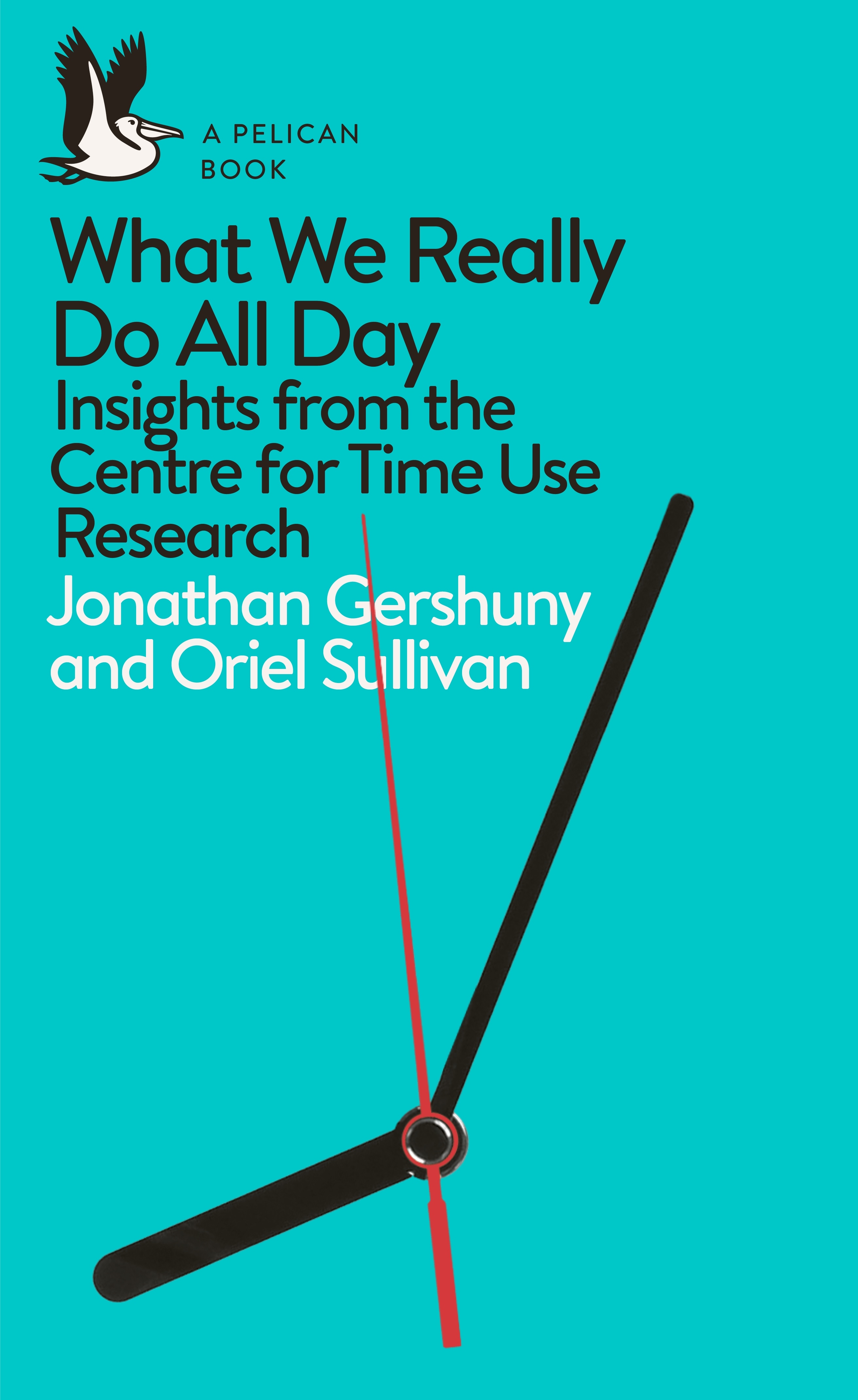 Book “What We Really Do All Day” by Jonathan Gershuny, Oriel Sullivan — June 27, 2019