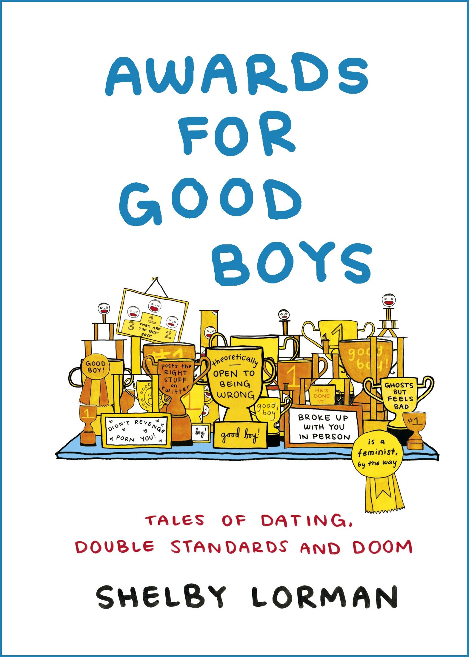 Book “Awards for Good Boys” by Shelby Lorman — November 14, 2019