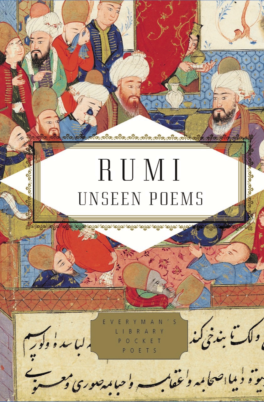 Book “The Unseen Poems” by Rumi — October 3, 2019