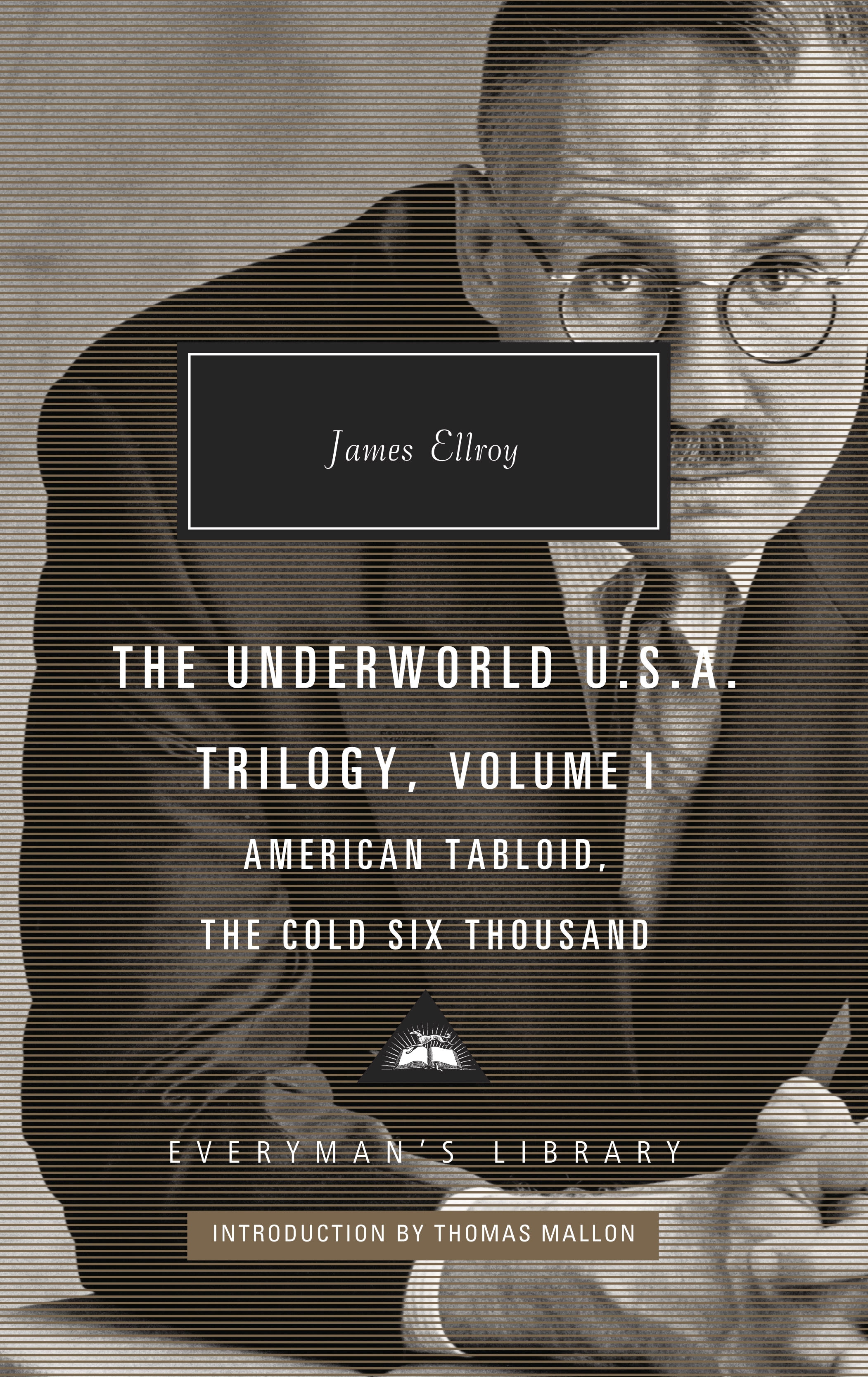 Book “American Tabloid and The Cold Six Thousand” by James Ellroy, Thomas Mallon — May 2, 2019