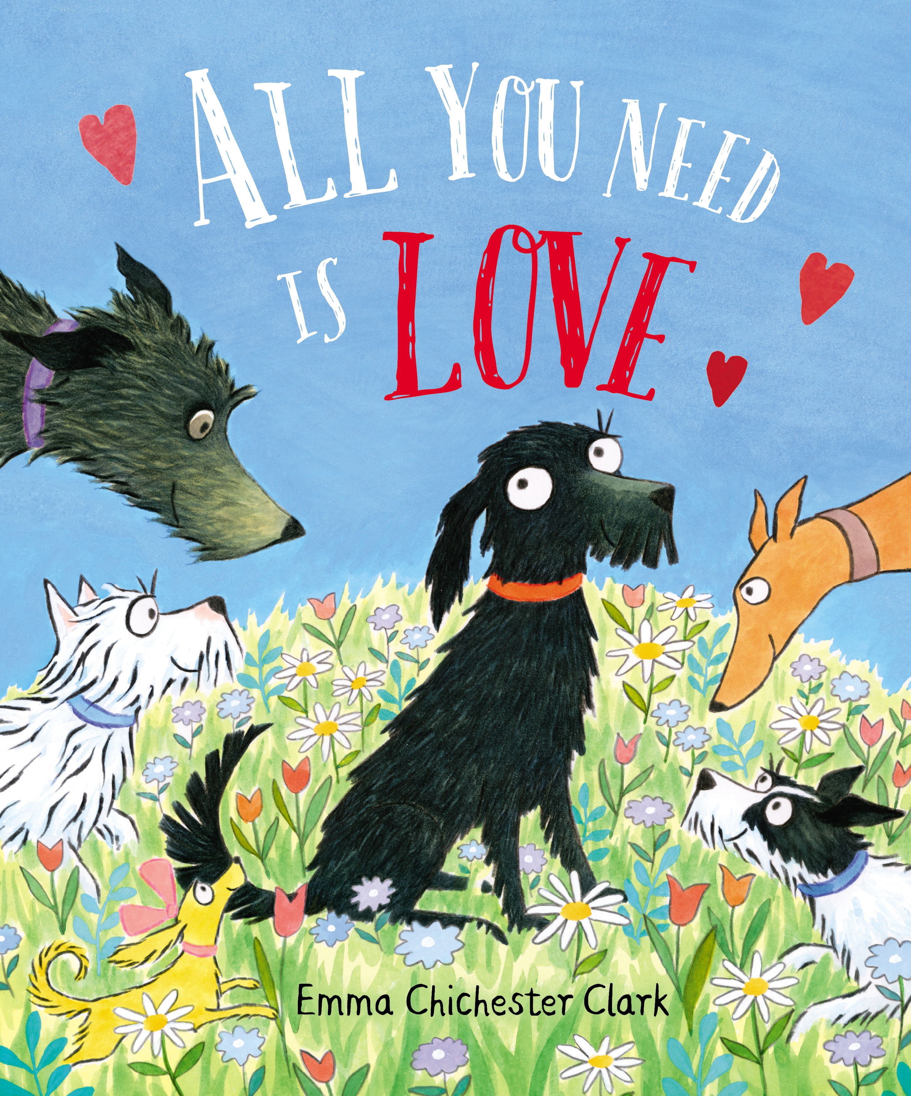 Book “All You Need is Love” by Emma Chichester Clark — October 31, 2019