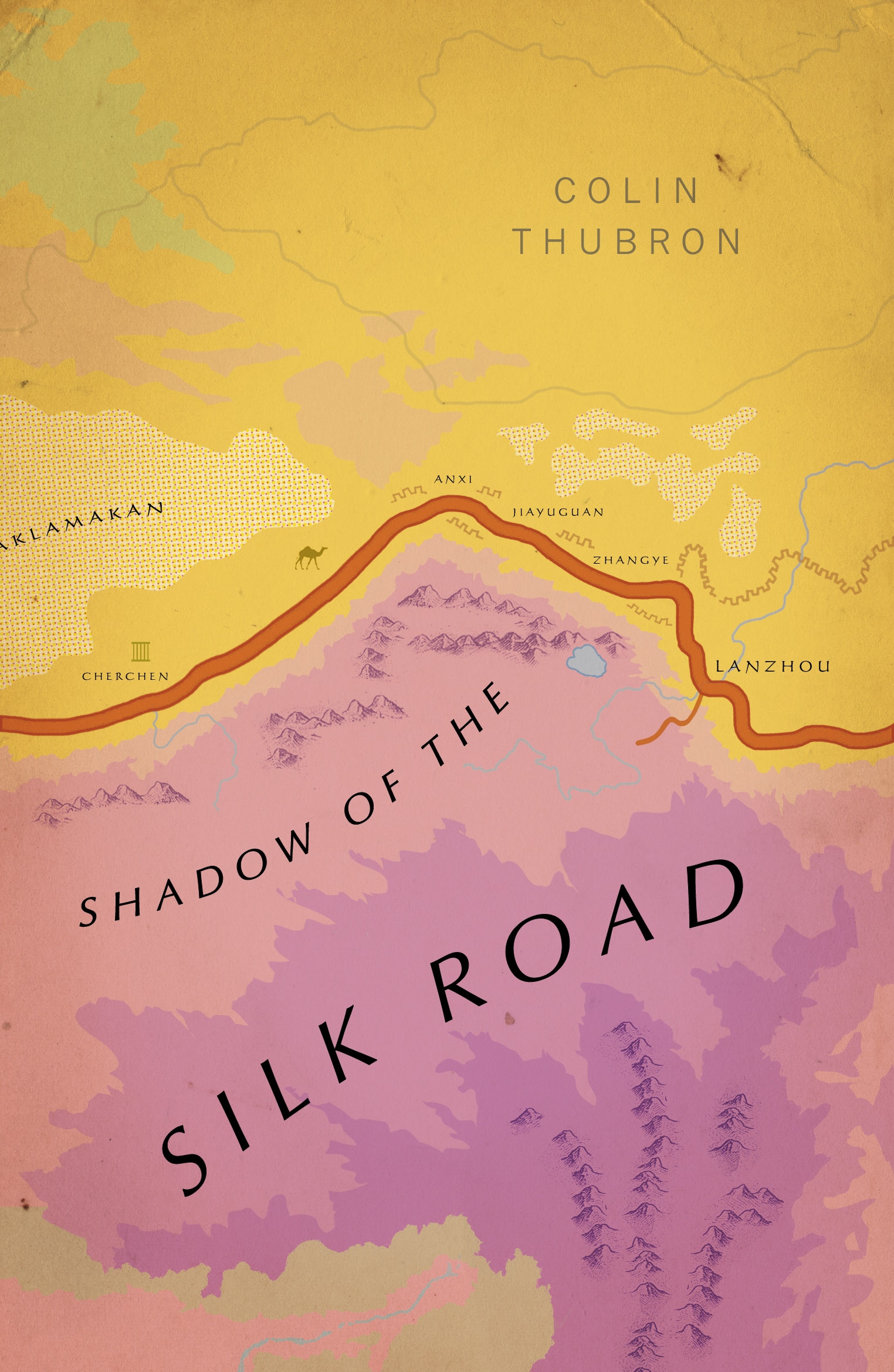 Book “Shadow of the Silk Road” by Colin Thubron — June 6, 2019