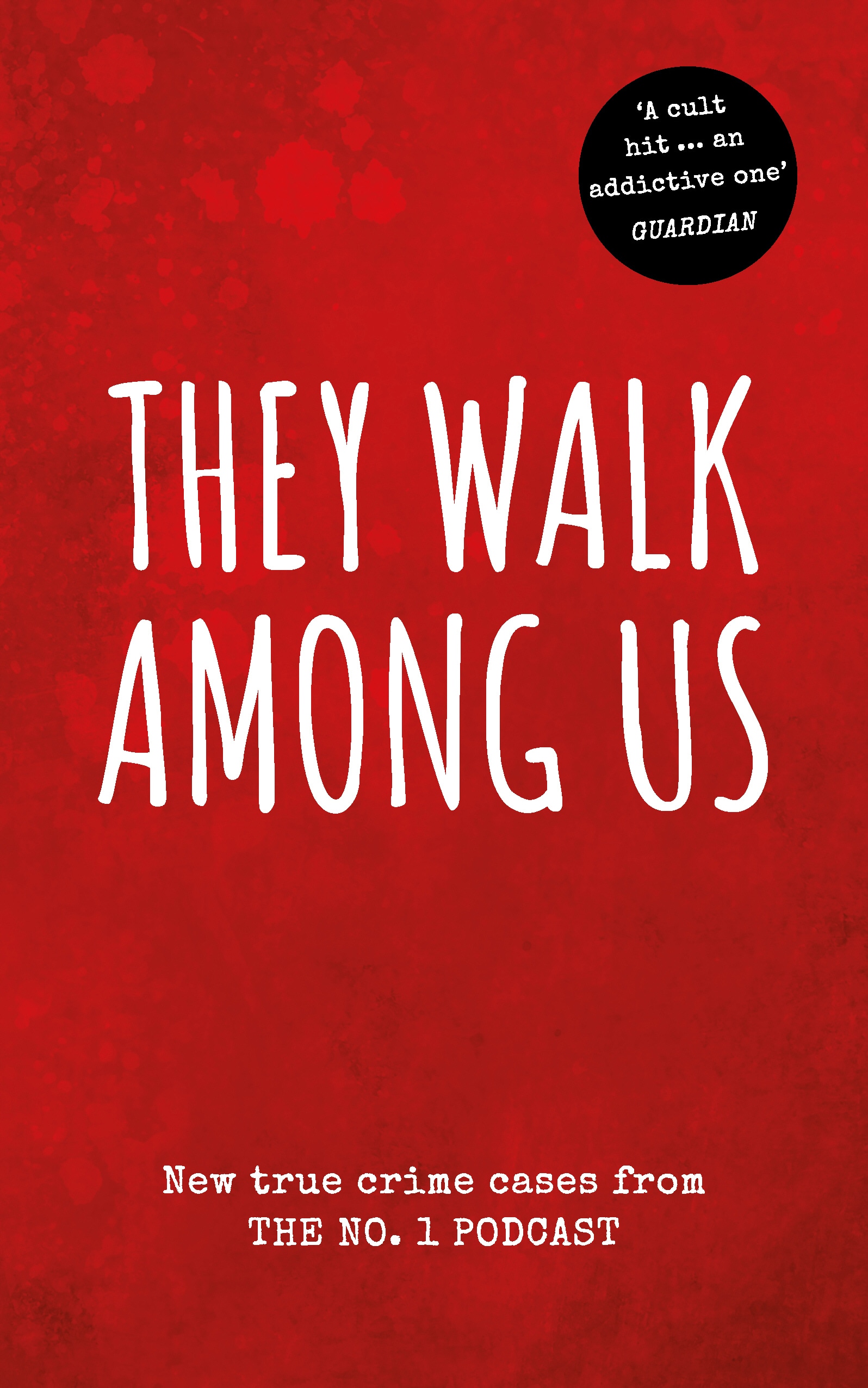 Book “They Walk Among Us” by Benjamin Fitton, Rosanna Fitton — May 30, 2019