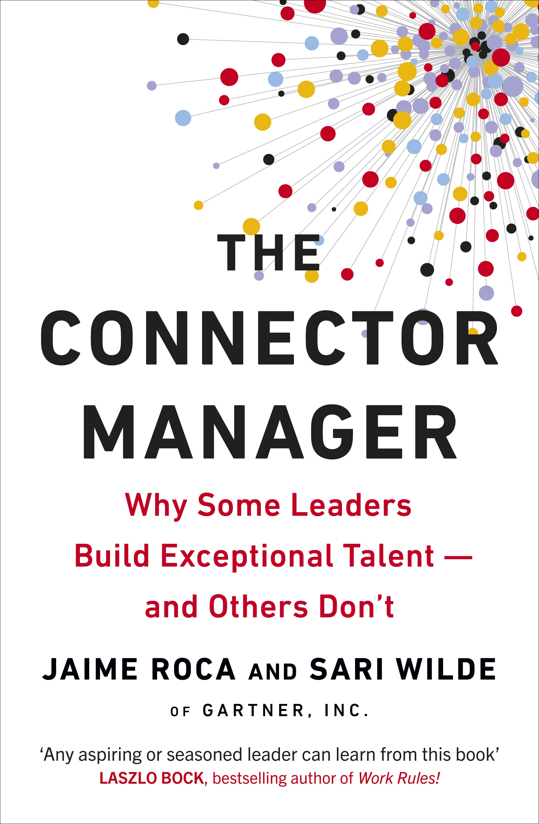 Book “The Connector Manager” by Jaime Roca, Sari Wilde — September 19, 2019