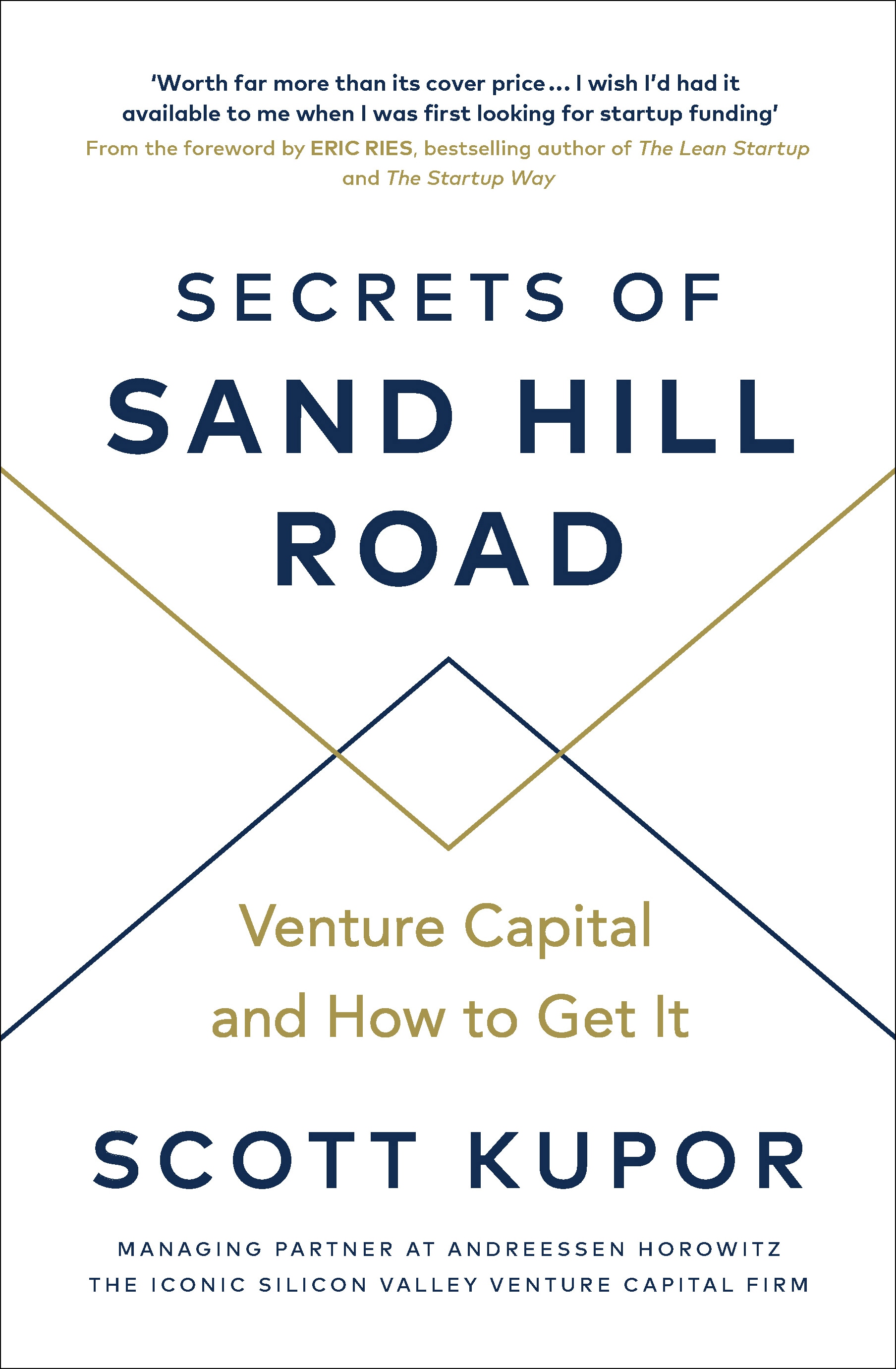 Book “Secrets of Sand Hill Road” by Scott Kupor — June 6, 2019
