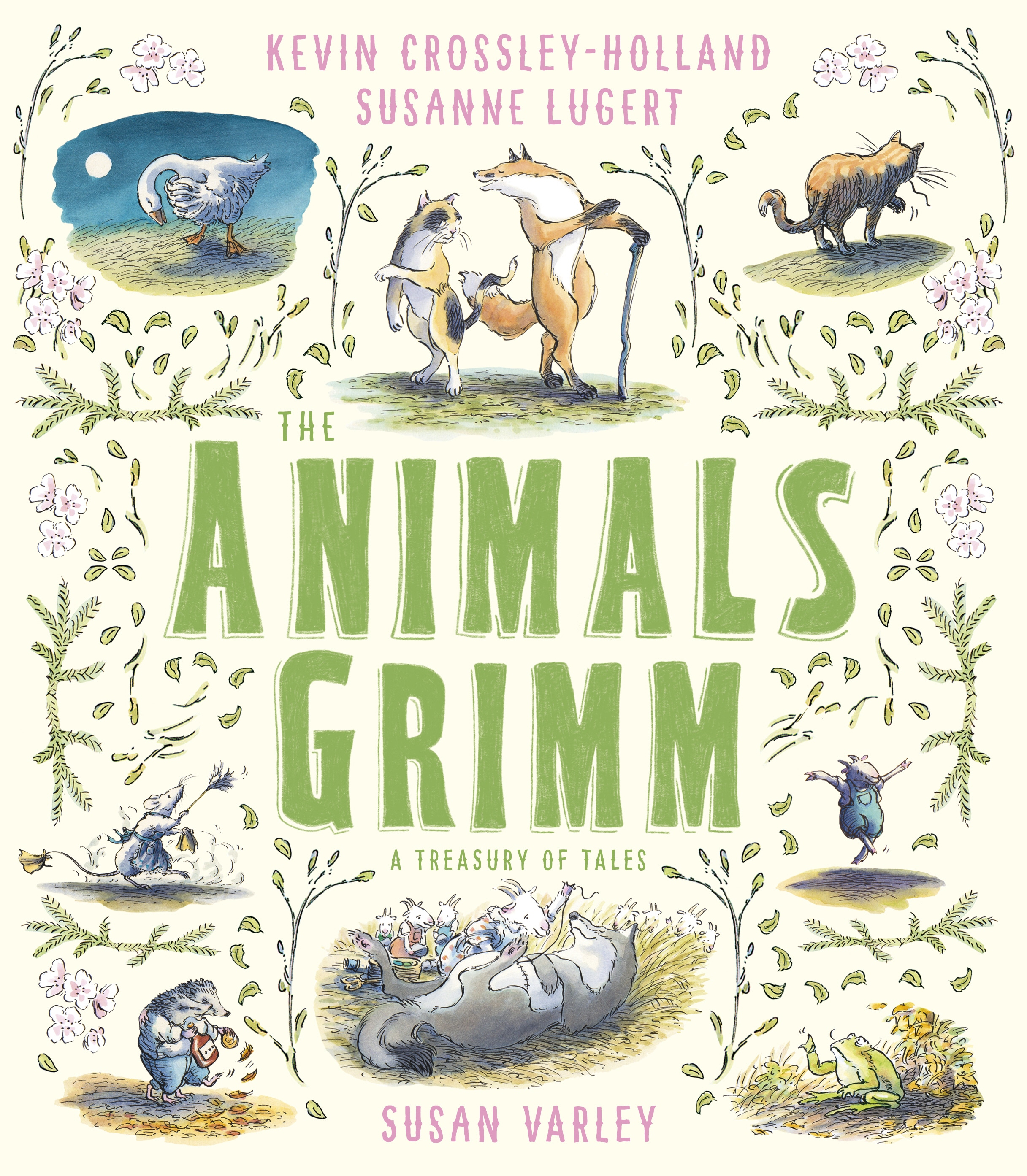 Book “The Animals Grimm: A Treasury of Tales” by Kevin Crossley-Holland — September 5, 2019