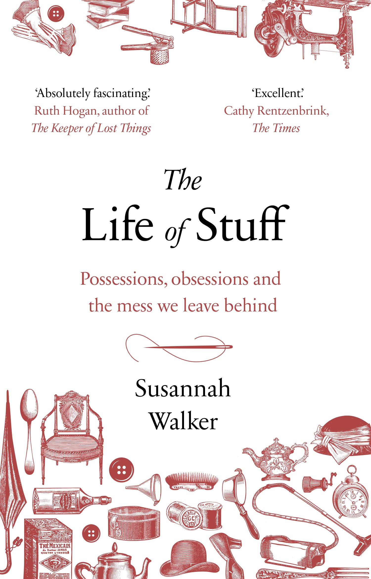 Book “The Life of Stuff” by Susannah Walker — January 10, 2019