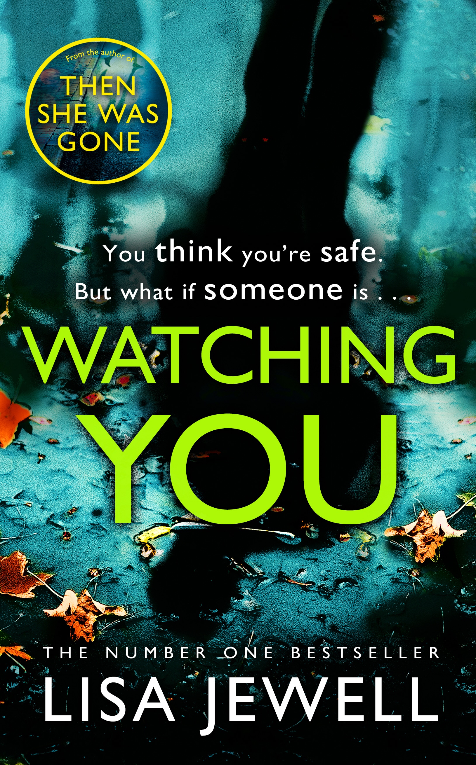 Book “Watching You” by Lisa Jewell — January 24, 2019