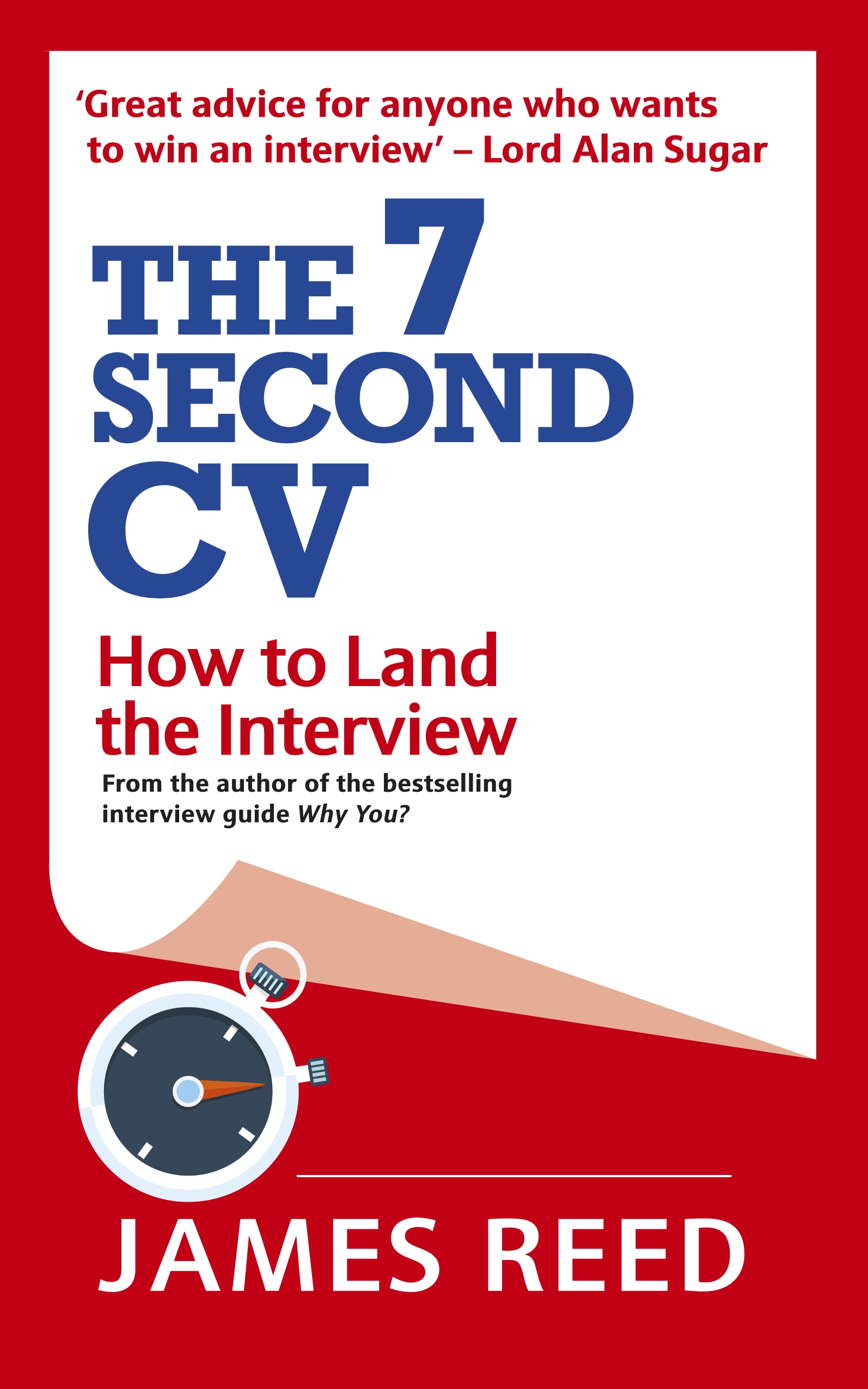 Book “The 7 Second CV” by James Reed — January 3, 2019