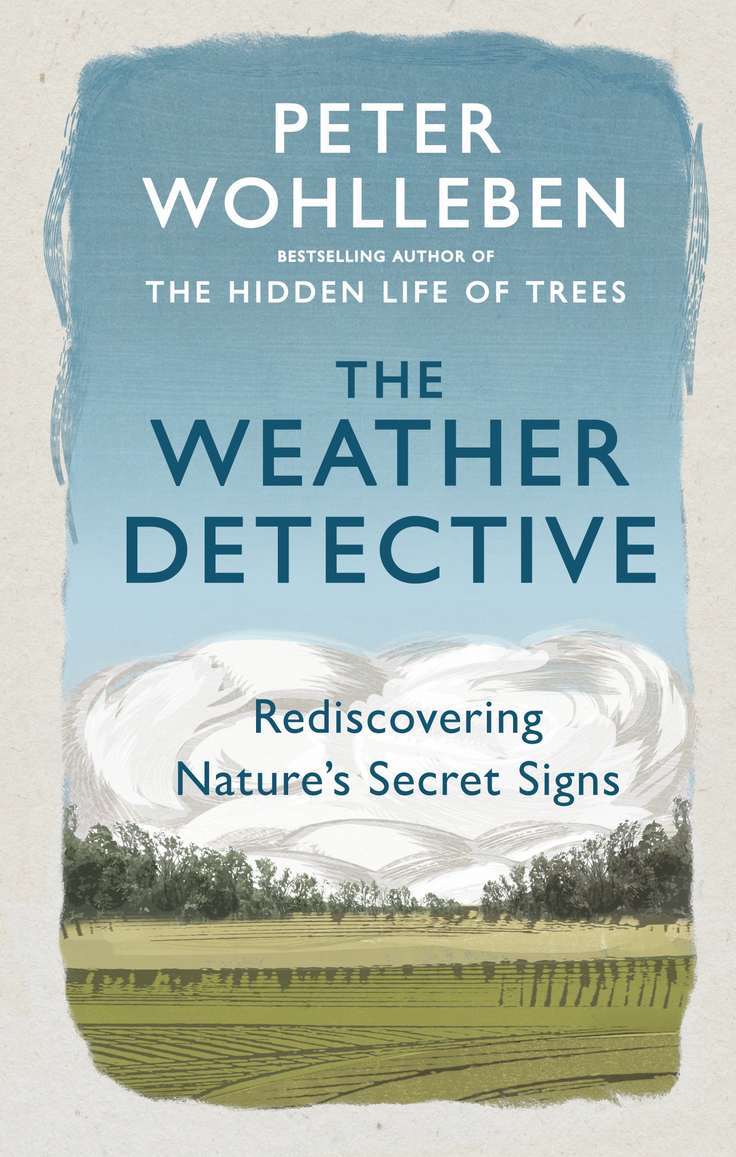 Book “The Weather Detective” by Peter Wohlleben — April 25, 2019