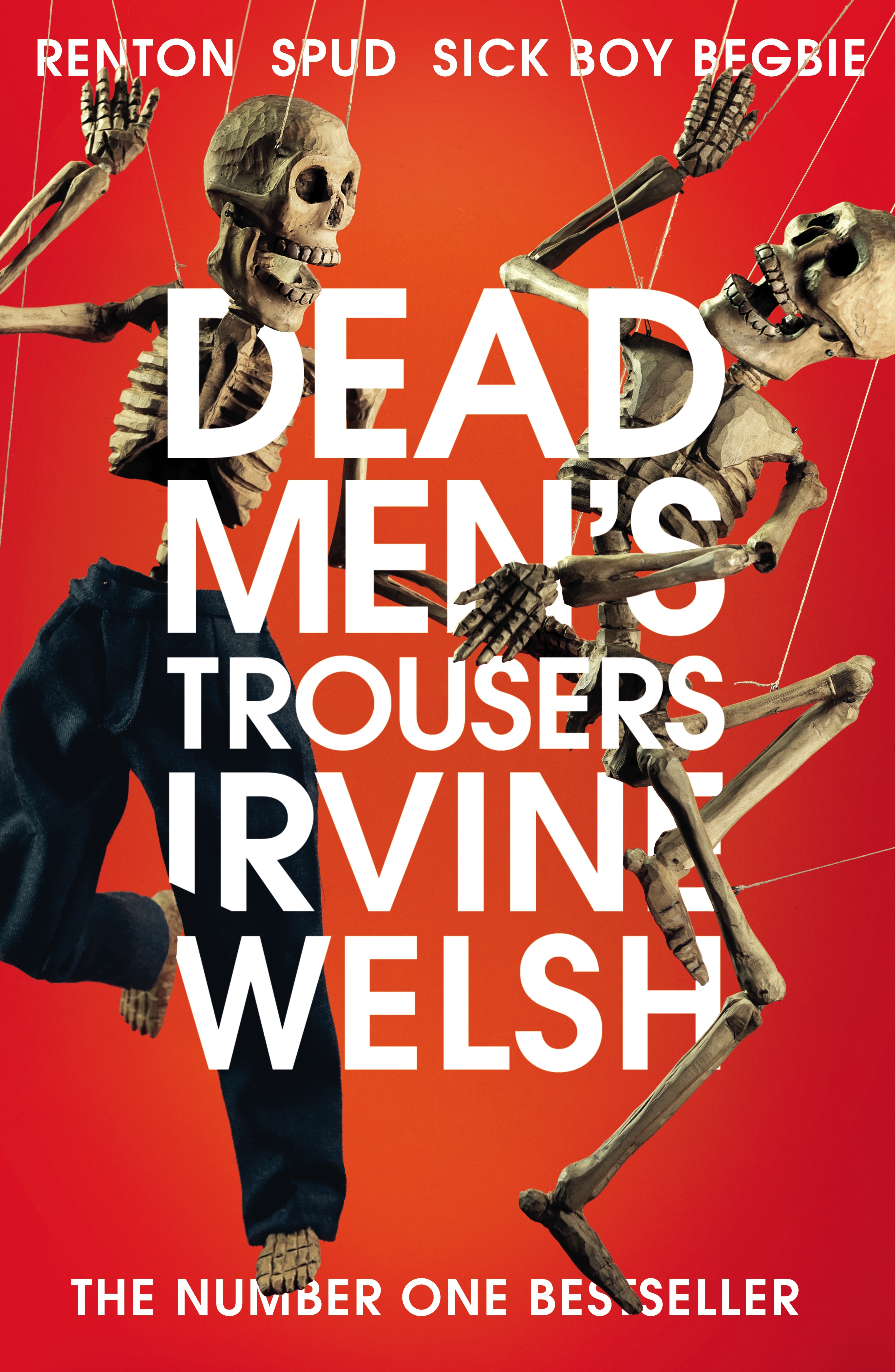 Book “Dead Men's Trousers” by Irvine Welsh — March 28, 2019