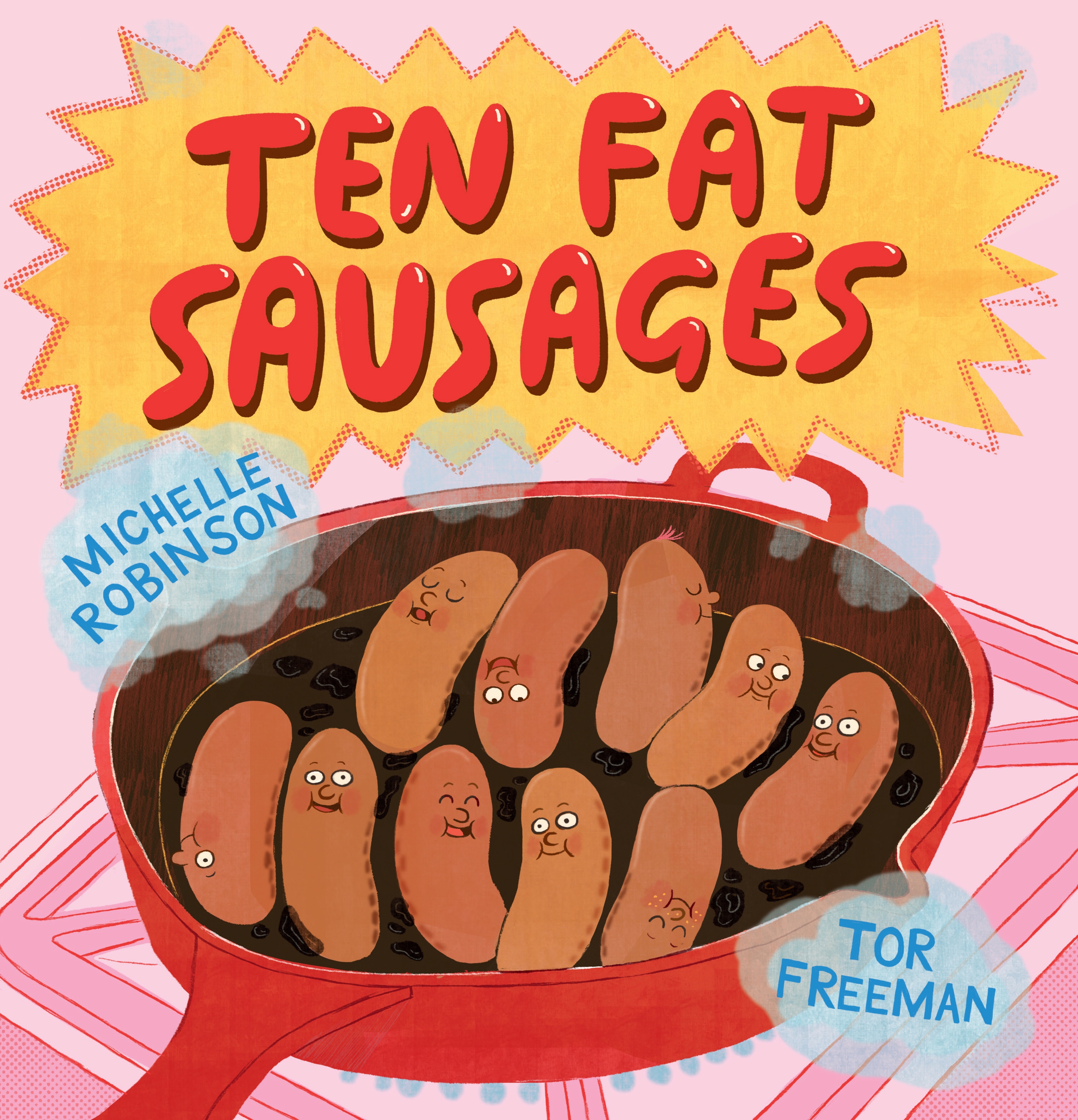 Book “Ten Fat Sausages” by Michelle Robinson — February 7, 2019