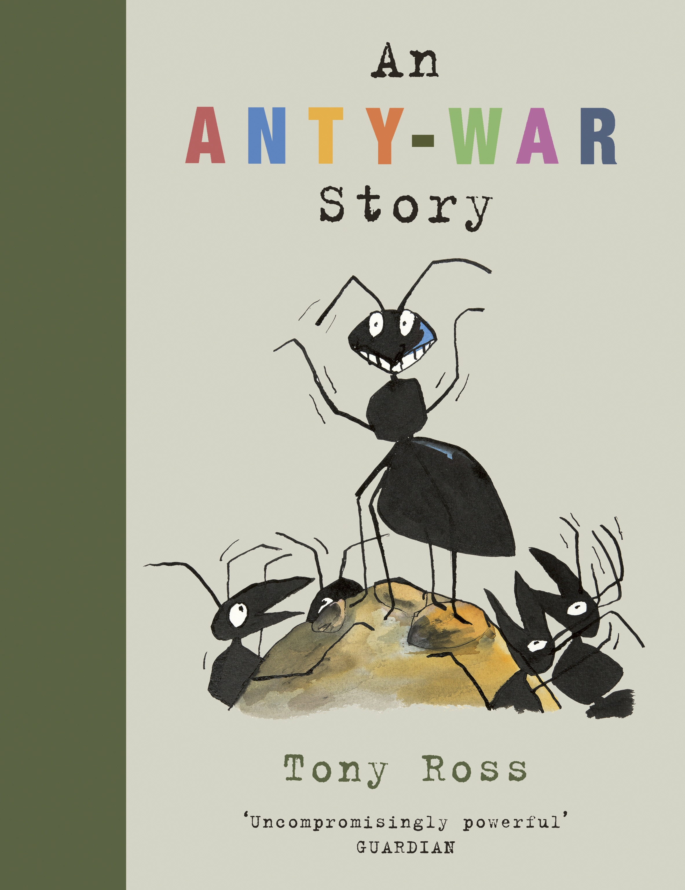Book “An Anty-War Story” by Tony Ross — October 3, 2019